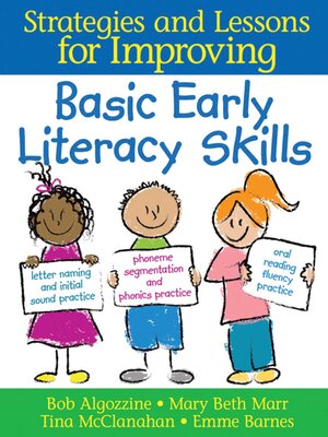 cover image of Basic Early Literacy Skills: Strategies and Lessons for Improving